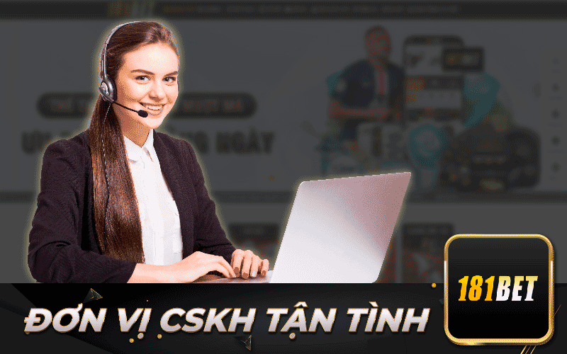 Đơn vị CSKH tận tình
